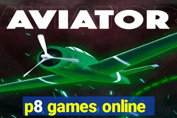 p8 games online